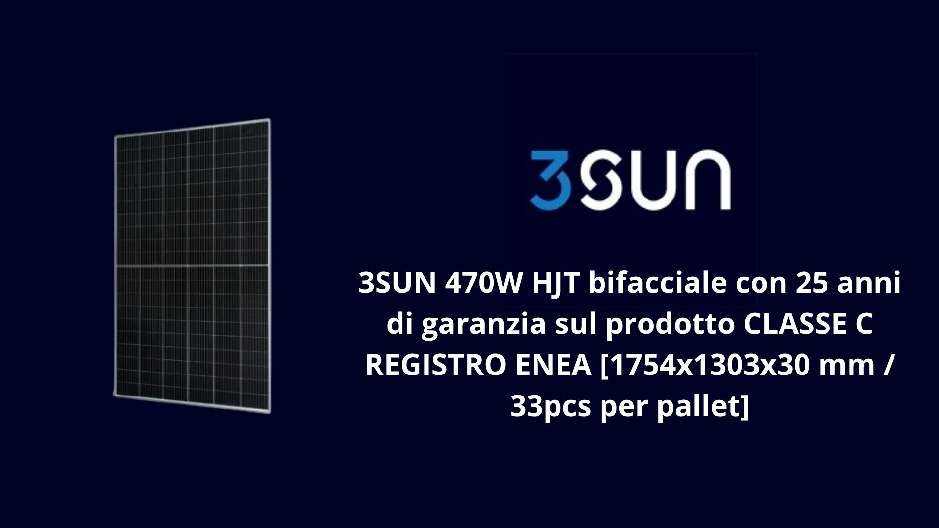 3SUN B48 pannello fotovoltaico HJT bifacciale 460-480Wp