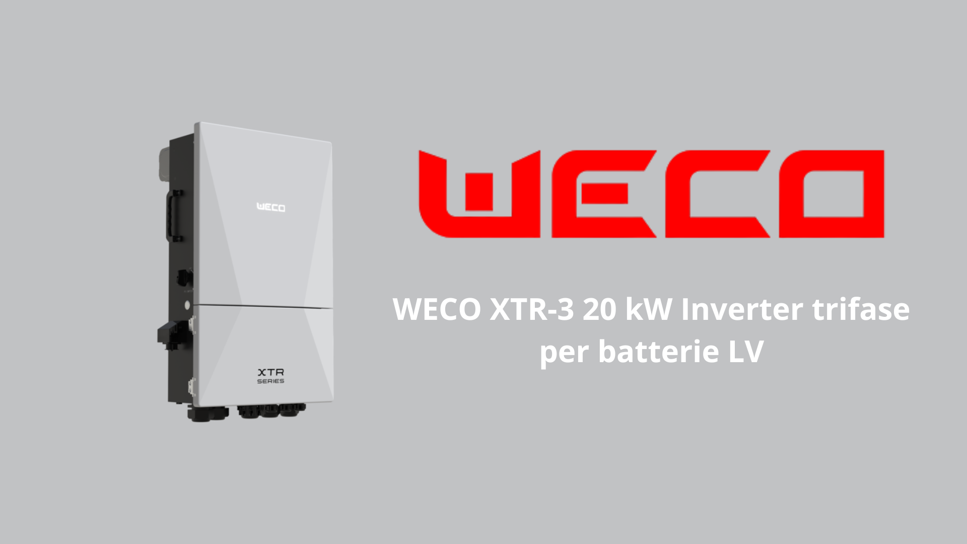 XTR-3 LV trifase 6–20 kW